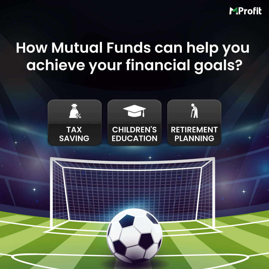 How do Goal-based Mutual Funds help you achieve your financial goals?